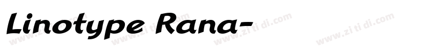 Linotype Rana字体转换